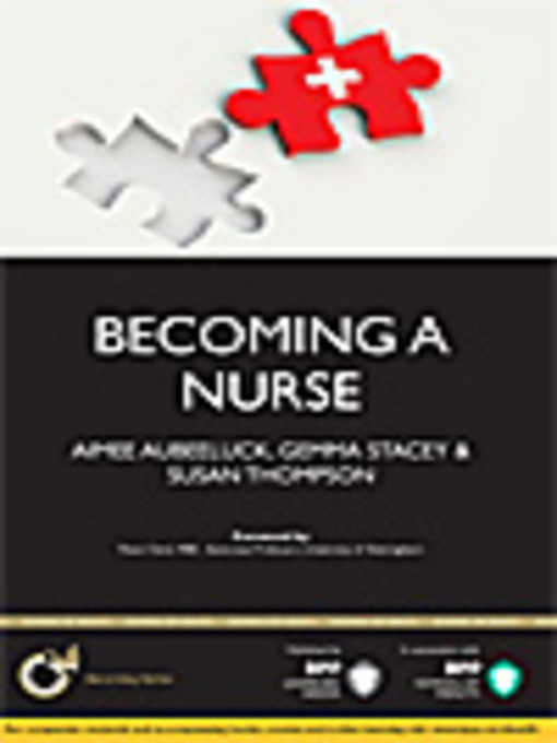 Title details for Becoming a Nurse by BPP Learning Media - Available